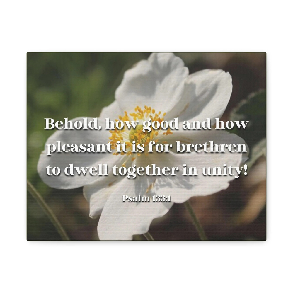 Scripture Canvas Dwell Together In Unity Psalm 13:31 Christian Wall Art Bible